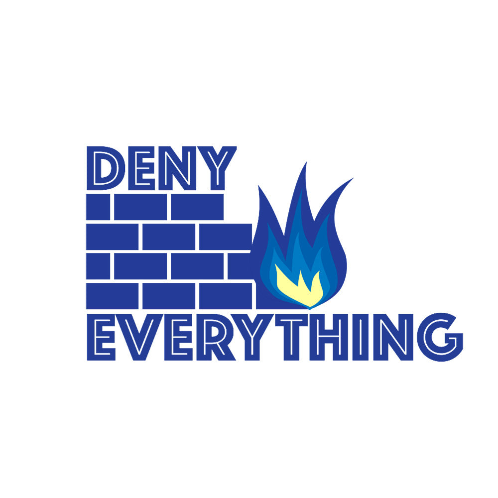 Deny Everything - Men's T-Shirt
